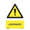 Cartel peligro "averiado" (pvc 0.7mm) 30x40cm normaluz