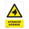 Señal atenció gossos pvc 0,7mm 210x300mm